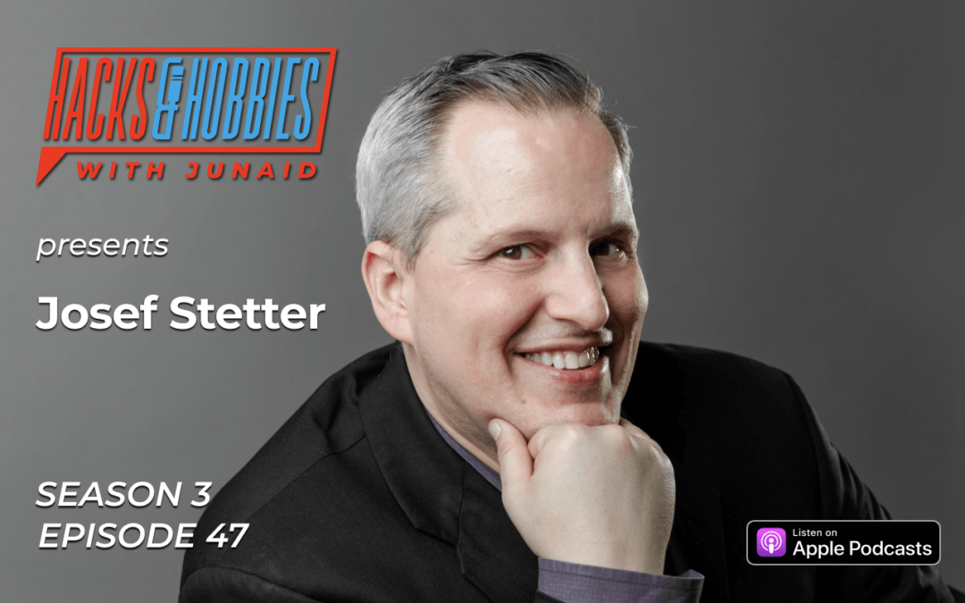 E347 – Josef Stetter – How to land the perfect job by simply being yourself.