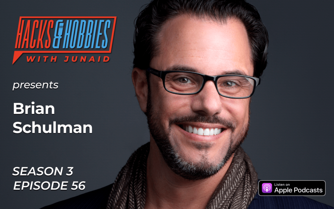 E356 – Brian Schulman – How to overcome adversity to voice your vibe and finding your tribe.