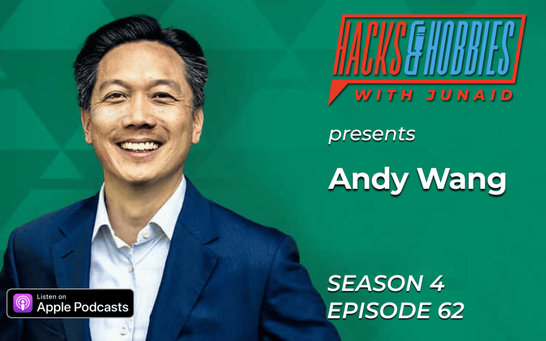 E462 – Andy Wang – How to Invest Wisely Over the Long-Term: Lessons Learned from 20+ Years of Financial Advising