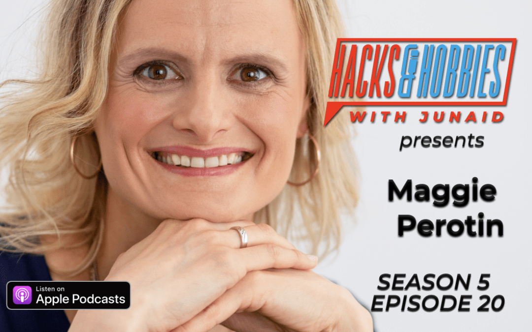 E520 – Maggie Perotin – How to Discover Your Passion and Empower Others Through Podcasting