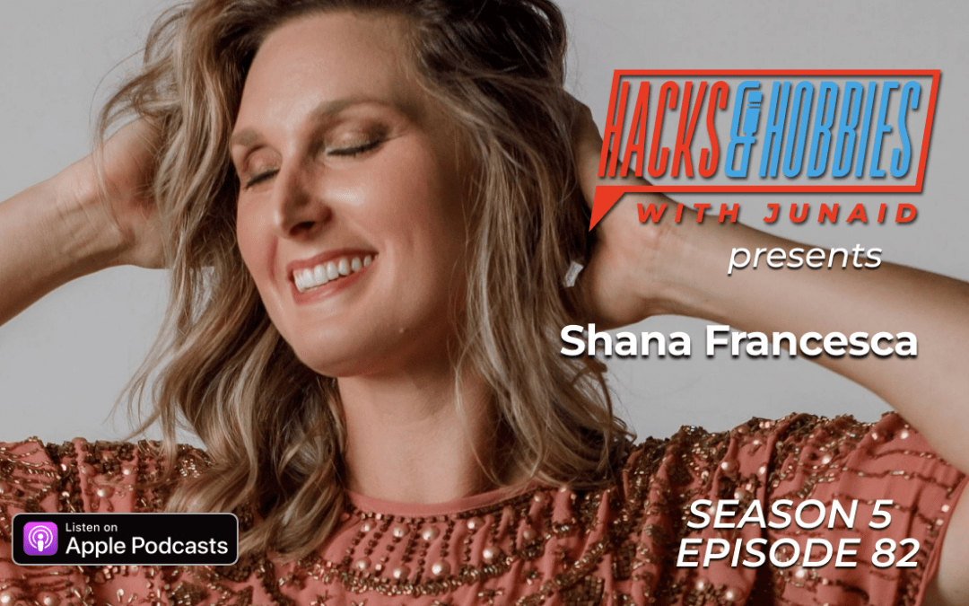 E582 – Shana Francesca – How to Embrace Resilience and Self-Discovery: A Journey of Overcoming Adversity